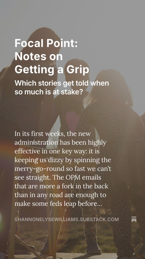 Hazy photo of children on a playground as background to the title and first sentence of a Substack post. Text reads, "Focal Point: Notes on Getting a Grip. Which stories get told when so much is at stake?" With a link to the post.